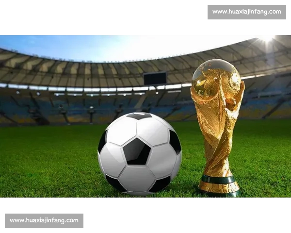 从世界杯历史荣耀到未来格局演变的全球足球盛宴全景观察与深度解析